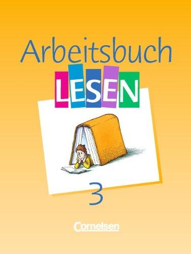 Arbeitsbuch Lesen: Band 3 - Schülerbuch