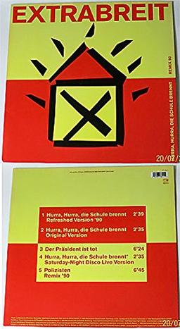 Hurra, hurra, die Schule brennt-Remix'90 (5 tracks, incl. Remix '90 of 'Polizisten') [Vinyl Single]