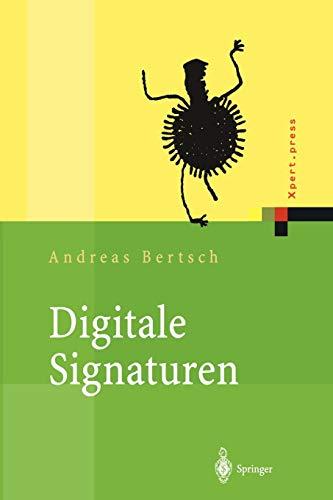 Digitale Signaturen (Xpert.press) (German Edition)