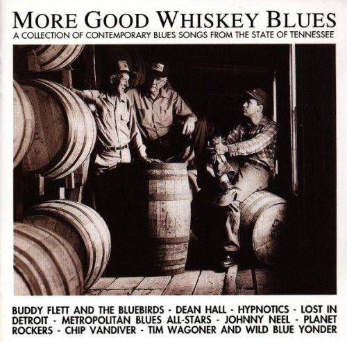 More Good Whiskey Blues