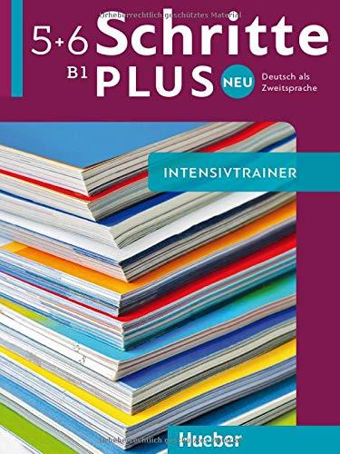 Schritte plus Neu 5+6: Deutsch als Zweitsprache / Intensivtrainer mit Audio-CD