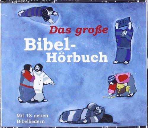 Das große Bibel-Hörbuch. CD: 27 biblische Geschichten