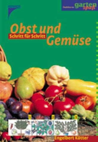 Obst und Gemüse Schritt für Schritt