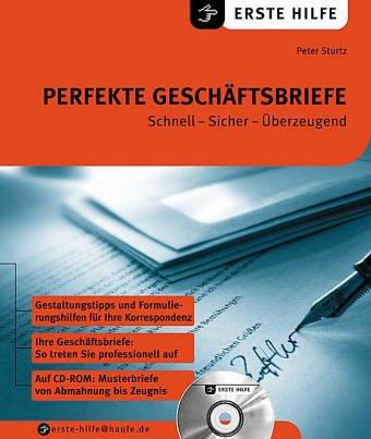 Perfekte Geschäftsbriefe und E-Mails, m. CD-ROM