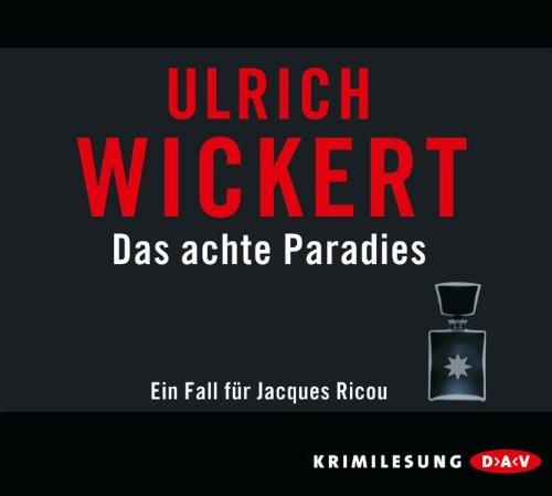 Das achte Paradies: Ein Fall für Jacques Ricou