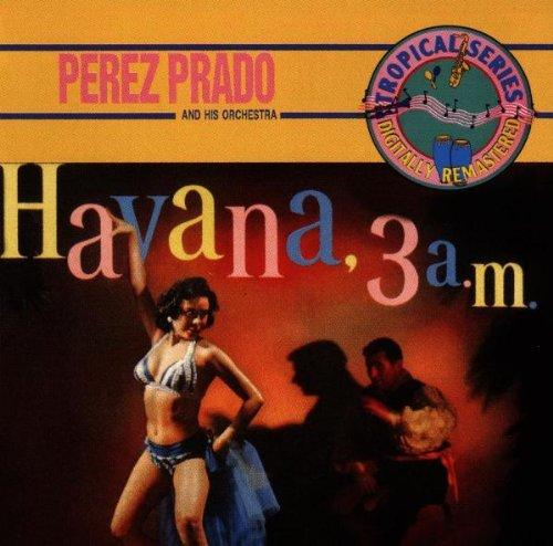 Havana 3:00 a.M