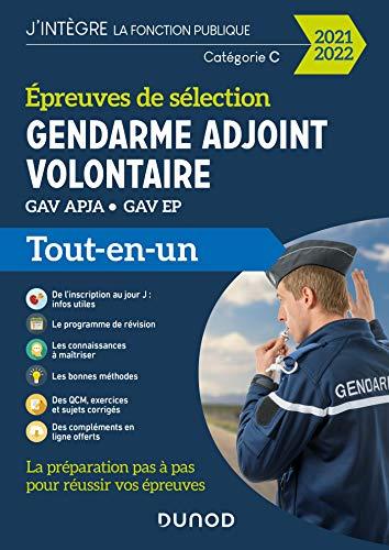 Gendarme adjoint volontaire : GAV APJA, GAV EP épreuves de sélection, catégorie C : tout-en-un 2021