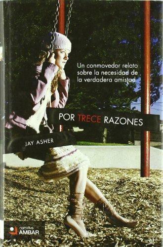 Por trece razones (Narrativa (ambar))