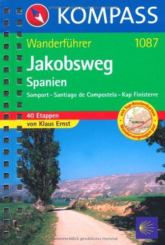 Jakobsweg Spanien: Wanderführer mit Toproutenkarten