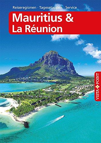 Reiseführer Mauritius - Réunion (Vista Point Reiseführer)