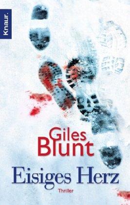 Eisiges Herz: Thriller