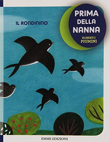 Il rondinino. Prima della nanna