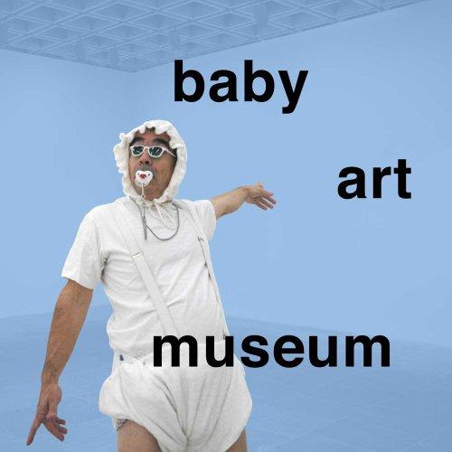 Smith, M: Baby Ikki at the Museum (Whitney Museum of American Art Book)