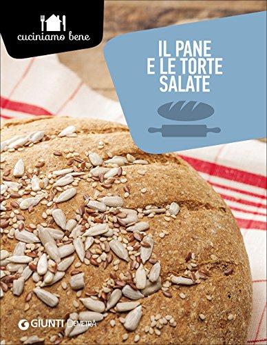 Il pane e le torte salate