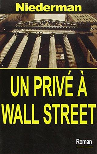 Un privé à Wall Street