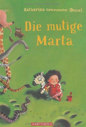 Die mutige Marta