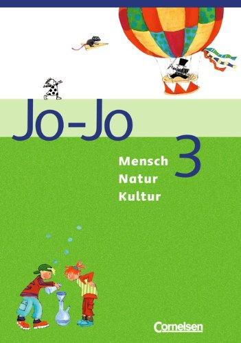 Jo-Jo Mensch - Natur - Kultur - Grundschule Baden-Württemberg: Band 3 - Schülerbuch