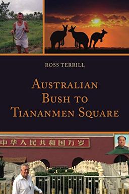 Australian Bush to Tiananmen Square