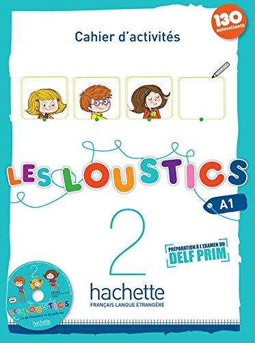 Les loustics 2, A1 : cahier d'activités