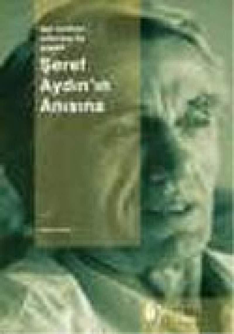 ŞEREF AYDININ ANISINA