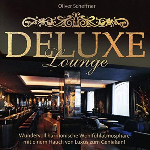 Deluxe Lounge: Wundervoll harmonische Wohlfühlatmosphäre mit einem Hauch von Luxus zum Genießen!