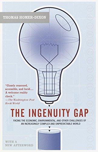 The Ingenuity Gap: Facing the Economic, Environmental, and Other Challenges of an Increasingly Complex and Unpredictable Future