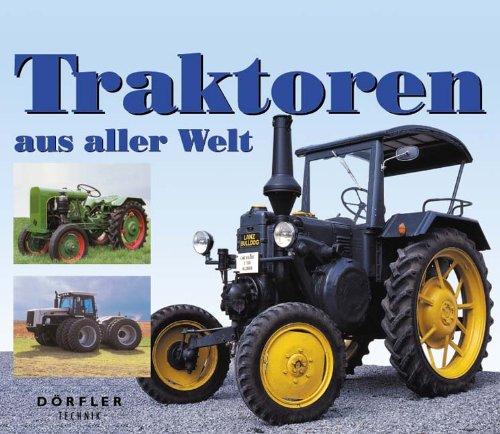 Traktoren aus aller Welt