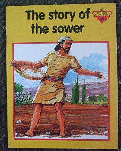 The Story of the Sower (The Lion story bible)