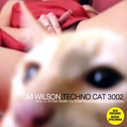 Techno Cat 3002 (Dieser Titel enthält Re-Recordings)