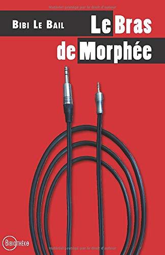 Le Bras de Morphée