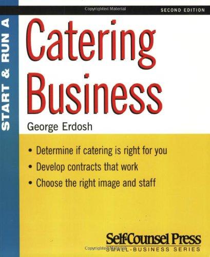 Start and Run a Catering Business (START & RUN A)