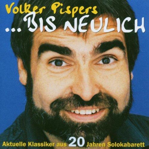 Bis neulich, Version 2002