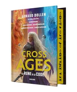 Cross the ages. Vol. 1. La rune & le code