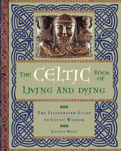 Celtic Book of Living and Dying