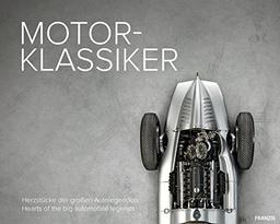 FRANZIS Motor-Klassiker: Herzstücke der großen Autolegenden