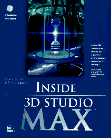 Inside 3D Studio Max Volum I: Covers Release 1.1, Create professional animations with expert tips (MCP-Imprint New Riders)