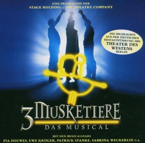 3 Musketiere - Das Musical - Deutsche Originalaufnahme