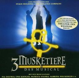 3 Musketiere - Das Musical - Deutsche Originalaufnahme