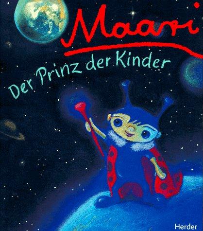 Maari. Der Prinz der Kinder