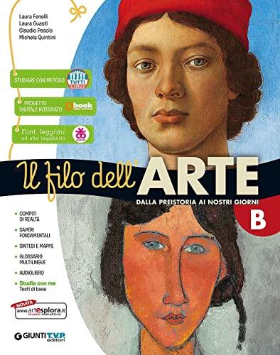 Filo dell'arte. Per la Scuola media. Con e-book. Con espansione online (Vol. B-C)