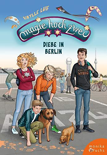 Magie hoch zwei - Diebe in Berlin