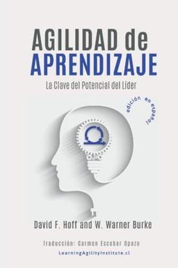 Agilidad de aprendizaje: La clave del potencial del lider