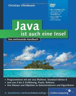 Java ist auch eine Insel: Das umfassende Handbuch (Galileo Computing)