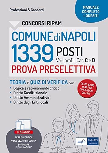 CONCORSI RIPAM COMUNE di NAPOLI 1339 POSTI Vari profili Cat. C e D: PROVA PRESELETTIVA (P&C, Band 10)