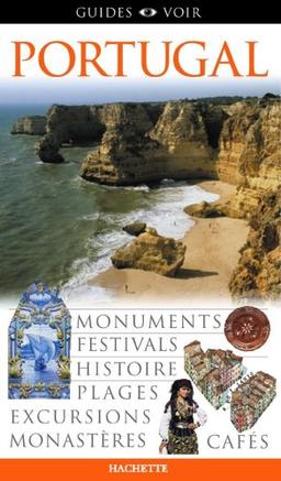 Portugal : monuments, festivals, histoire, plages, excursions, monastères, cafés