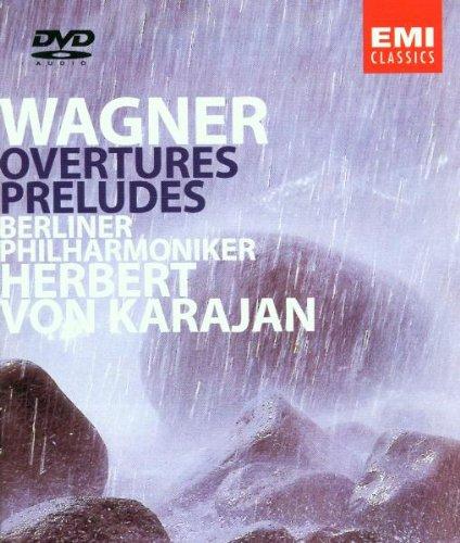 Wagner - Overtures and Preludes [DVD AUDIO]