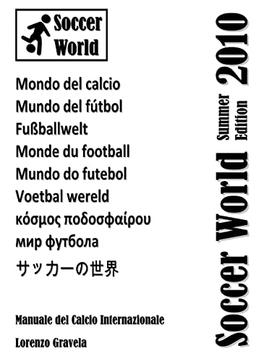 Soccer World - Summer Edition 2010