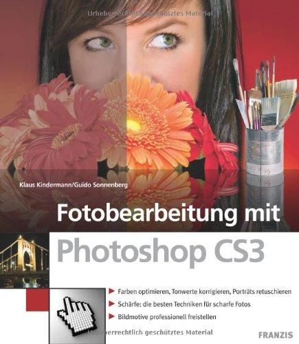 Fotobearbeitung mit Photoshop CS3