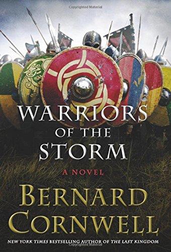 Warriors of the Storm: A Novel (Saxon Tales, Band 9)