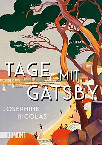 Tage mit Gatsby: Roman